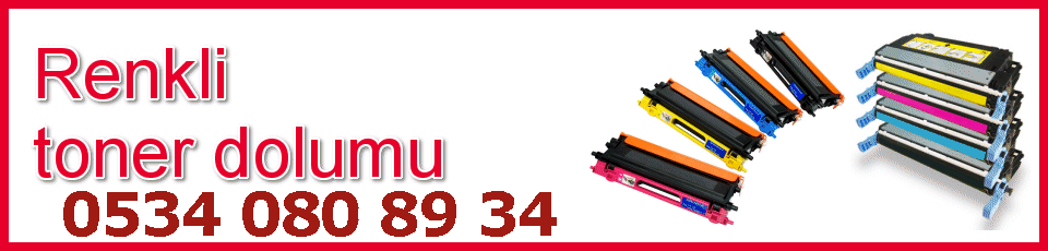 Hp Xerox Canon Samsung Renkli Toner kartuş Dolum merkezi
